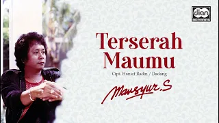 terserah maumu mansyur s official music video
