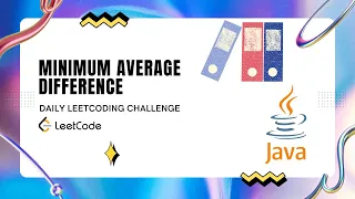 Minimum Average Difference Leetcode 2256 December Daily Challenge