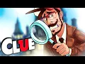 I HAVEN T GOTTEN A CLUE Clue w Friends