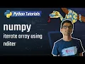 numpy tutorial iterate numpy array using nditer numpy nditer