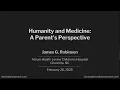 Humanity and Medicine Levine Children s Hospital Grand Rounds