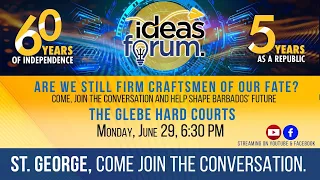 ideas forum - Glebe Hard Courts, St. George (June 29, 2026 @ 6:30 p.m.)