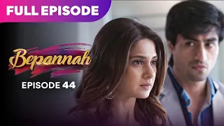 bepannaah drama serial full episode 44 jennifer winget harshad chopda best drama 2026