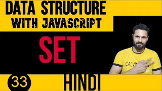 DSA with JavaScript in Hindi SET Data Structure in JavaScript Data Structure