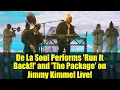 Lagu De La Soul Performs 'Run It Back!!' and 'The Package' on Jimmy Kimmel Live!