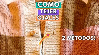 Como Tejer Ojales En La Guarda O Pretina a Dos Agujas