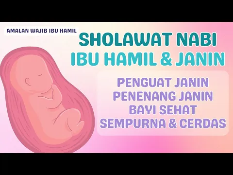 Download MP3 Sholawat Jibril Untuk Ibu Hamil Agar Bayi Sehat Sempurna-Sholawat Buat Bayi Kuatkan Janin