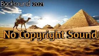 Download 4 Backsound Mesir/ Arab 2021 (No Copyright Sound) MP3