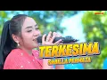 Download Lagu SABILLA PERMATA - TERKESIMA - OM ADELLA TERBARU LIVE - berdebar hati berdebar deras darahku mengalir