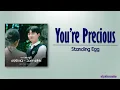 Standing Egg - You’re Precious (그대가 소중해) [Twinkling Watermelon OST Part 7] [Rom|Eng Lyric]