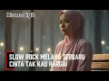 Lagu Cinta tak dihargai‼️😩lagu slow rock Melayu 2025 bikin mewek💔
