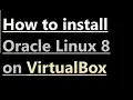 How to install oracle Linux 8
