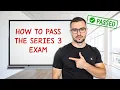How to Pass the Series 3 in Eight Weeks First Try - 2026