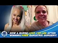How a Nurse Lost 158 lbs After Winning Free Bariatric Surgery Bariatrics Beyond Ep 80