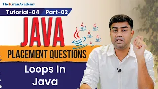 Java Interview Questions Loops In Java For Do While Part-2 KiranSir