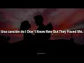 I Don't Know How But They Found Me - Kiss Goodnight | Sub. español e inglés