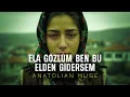 Ela Gözlüm Ben Bu Elden Gidersem | Psychedelic Anatolian 70s Rock Version