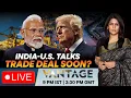 LIVE: US Trade Team Visits India, New Delhi Rules Out Deadlines | Vantage with Palki Sharma | N18G