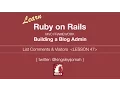Learn Ruby on Rails Tutorials for Beginners Building Admin System - LESSON 47