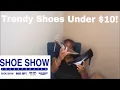 Unboxing Affordable Shoe Haul Shoe Dept Encore Shoe Show Mega Trendy Shoes Under 10