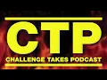 Challenge Takes Podcast Final Reckoning EP 9 Jozea Goes Rouge