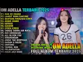 Download Lagu ADELLA FULL ALBUM TERBARU 2025 - NAN KO PAHAM - KALANGIT BUMI SAKSINE - DIFARINA INDRA