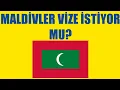 Maldivler Vize Istiyor Mu Vize Gerekli Mi