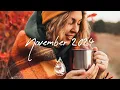 Download Lagu Indie/Pop/Folk Compilation - November 2024 (2½-Hour Playlist)