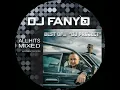 Dj Fanyo - Best of Dj Project ... (Exclusive Mix)
