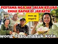 Download Lagu PERTAMA NGAJAK KELUAR  BAPAK EMAK DI JAKARTA ,WONG DESO MASUK KOTA HERAN DENGAN GEDUNG2 TINGGI ‼️