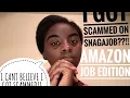 SNAGAJOB SCAMMED ME Amazon Job FaithfullyBlessed