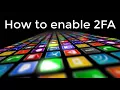Two Factor Authentication Basics
