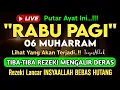 Download Lagu Putar Ayat ini Di Bulan Muharram. Segala Hajad Dikabulkan, Rezeki Mengalir Deras, Aamiin