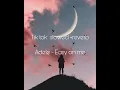 Download Lagu Adele - Easy on me (slowed + Reverb ) tik tok