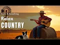 Lagu Top 10 Country Songs 2025 - Soothing Country Escape 🌾 | Music to Heal \u0026 Calm the Heart
