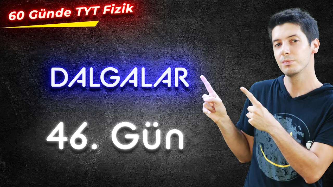 46) Dalgalar / Titreşim Hareketi. Periyot Frekans Hız Genlik Kavramları. Simülasyon. TYT Fizik Kampı