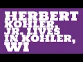 Herbert Kohler Jr 2017 Net worth