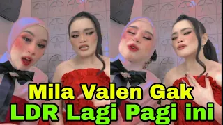 Pagi" Valen Gk LDR Lagi, GR Bareng Mila Kemerdekaan 