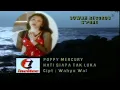 Lagu Poppy Mercury - Hati Siapa Tak Luka  V3 ( 1995 )