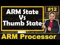 ARM State vs Thumb State in ARM7 Features and Differences Explained ARM7 Processor