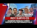 Lagu 🔴BREAKING NEWS Roy Suryo CS Audiensi Dengan Komite Percepatan Reformasi Polri | 19/11