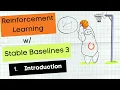 Reinforcement Learning with Stable Baselines 3 - Introduction P 1