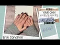 Make YOUR OWN monthly weekly daily planner ALL-IN-ONE no recoiling needed