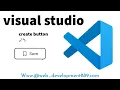 How to Create Buttons in Visual Studio Step-by-Step Tutorial for Beginners