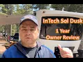 Intech Sol Dusk - 1 Year Owner Review