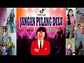 Download Lagu Jangan Pulang Dulu | Bruder RINO ft Jovanto LxR [ Official Music Video ]
