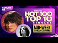 Mid-week Predictions Billboard Hot 100 Top 10 Singles August 1st 2026
