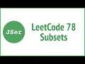 LeetCode 78 Subsets JSer - JavaScript Algorithm