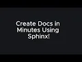 How to Generate Python Project Documentation Using Sphinx