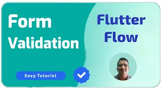 FlutterFlow Form Validation